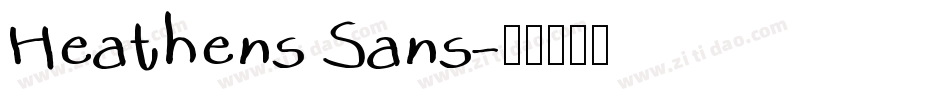 Heathens Sans字体转换